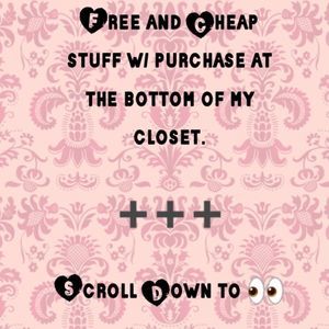 Free and Cheap Stuff w/Purch. Scroll 2 the Bottom!
